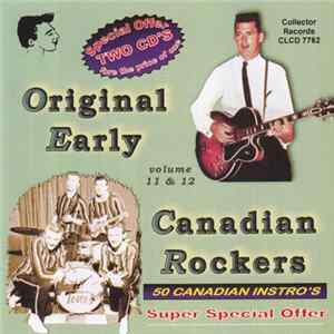 Various - Original Early Canadian Rockers Vol. 11 & 12 Album
