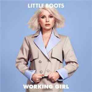 Little Boots - Working Girl Album
