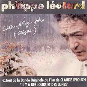 Philippe Léotard - Chte Play Plus (Regai) Album