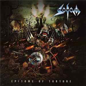 Sodom - Epitome Of Torture Album