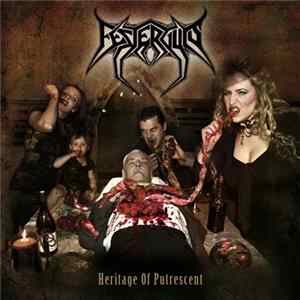 Festerguts - Heritage Of Putrescent Album