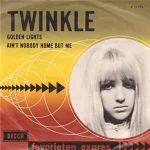 Twinkle - Golden Lights / Ain't Nobody Home But Me Album