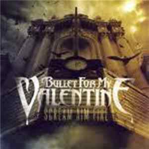 Bullet For My Valentine - Scream Aim Fire Album