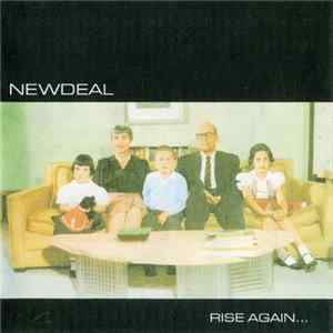 Newdeal - Rise Again... Album