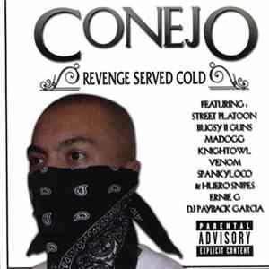 Conejo - Revenge Served Cold Album