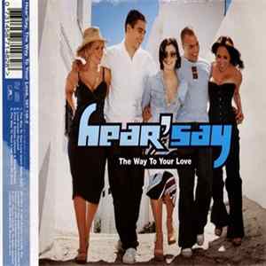 Hear'Say - The Way To Your Love Album