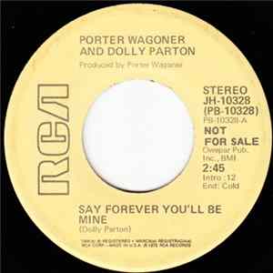 Porter Wagoner & Dolly Parton - Say Forever You'll Be Mine Album