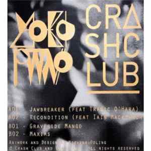 Crash Club, Yoko Pwno - Crash Club Yoko Pwno Double Side EP Album