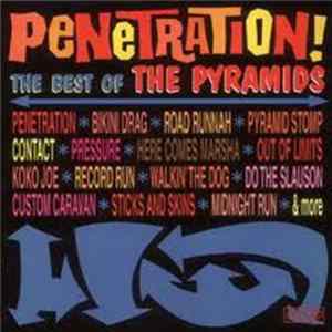 The Pyramids - Penetration, The Best Of The Pyramids Album