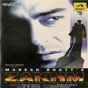 M. M. Kreem, Anand Bakshi - Zakhm Album