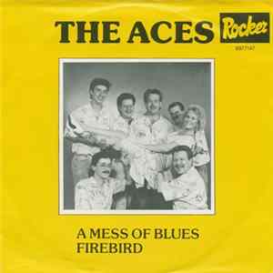 The Aces - A Mess Of Blues / Firebird Album