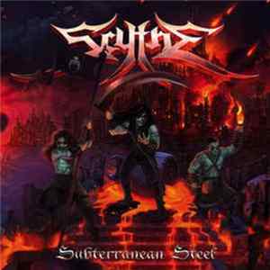 Scythe - Subterranean Steel Album