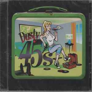 Dusty 45s - Dusty 45s Album