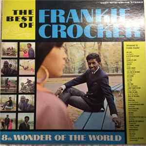 Various - The Best Of Frankie Crocker (8th Wonder of the World) Album