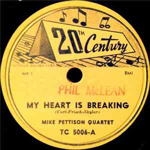 Mike Pettison Quartet - My Heart Is Breaking / I'll Always Love You Some Album