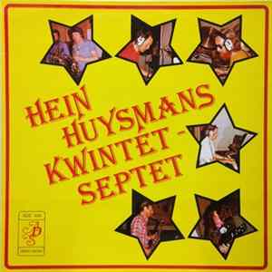 Hein Huysmans Kwintet - Septet - Hein Huysmans Kwintet - Septet Album