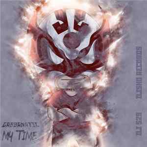 Gabbanatic - My Time Album