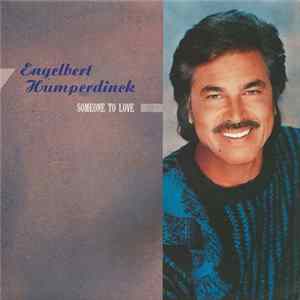 Engelbert Humperdinck - Someone To Love Album