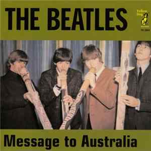 The Beatles - Message To Australia Album