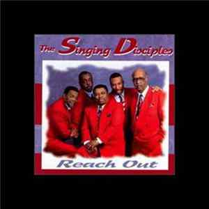 Singing Disciples - Reach Out Album