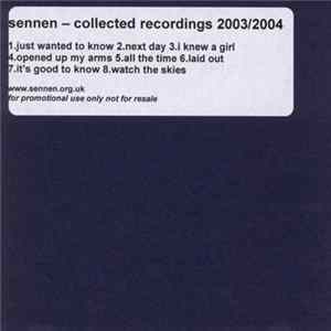 Sennen - Collected Recordings 2003/2004 Album