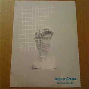 Jacques Greene - On Your Side EP Album