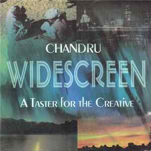 Chandru - Widescreen (A Taster For The Creative) Album