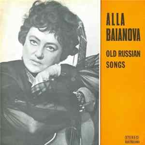 Alla Baianova - Old Russian Songs Album