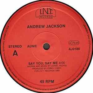 Andrew Jackson - Say You, Say Me Album