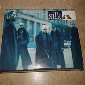 Silk - If You Album