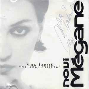 Nina Badrić - Na Kraj Svijeta Album