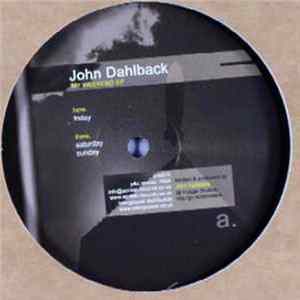 John Dahlbäck - My Weekend EP Album