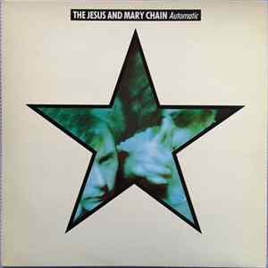 The Jesus And Mary Chain - Automatic Album