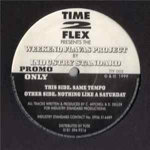 Industry Standard - Weekend Flavas Project Album