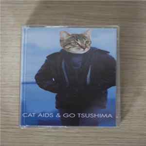 Cat Aids, Go Tsushima - Cat Aids & Go Tsushima Album