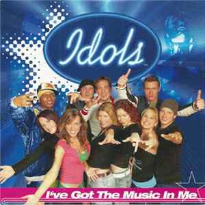 Idols 2004 - I've Got The Music In Me Album