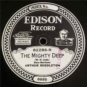 Arthur Middleton - The Mighty Deep / Queen Of The Earth Album