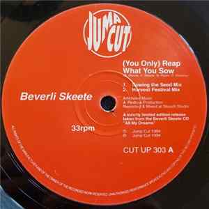 Beverli Skeete - (You Only) Reap What You Sow Album