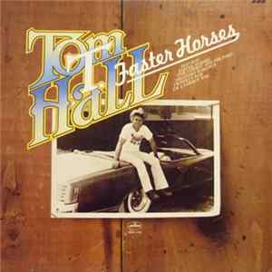 Tom T. Hall - Faster Horses Album