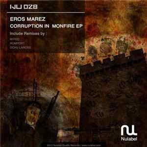 Eros Marez - Corruption In Monfire EP Album