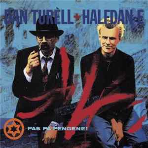 Dan Turèll + Halfdan E - Pas På Pengene! Album
