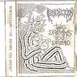 Benediction - The Dreams You Dread Album