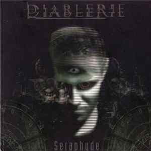 Diablerie - Seraphyde Album