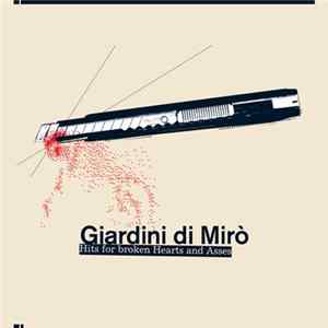 Giardini Di Mirò - Hits For Broken Hearts And Asses Album