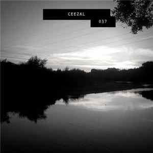 Ceezal - 037 Album