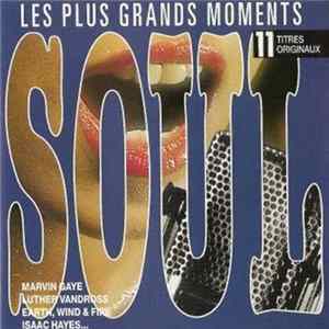 Various - Les Plus Grands Moments Soul Album
