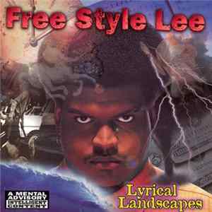 Free Style Lee - Lyrical Landscapes Album
