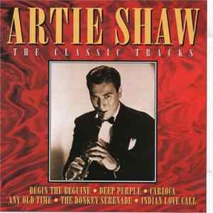 Artie Shaw - The Classic Tracks Album