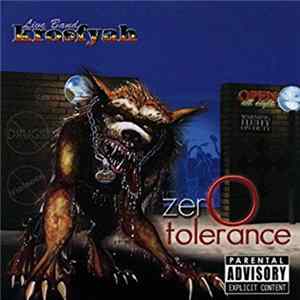 Krosfyah - Zero Tolerance Album