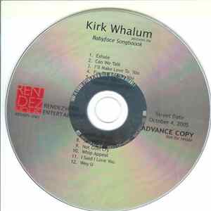 Kirk Whalum - Performs The Babyface Songbook Album